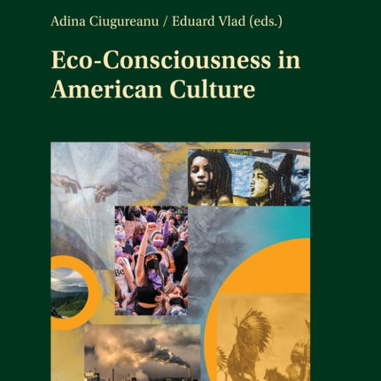 Eco-Consciousness in American Culture:
