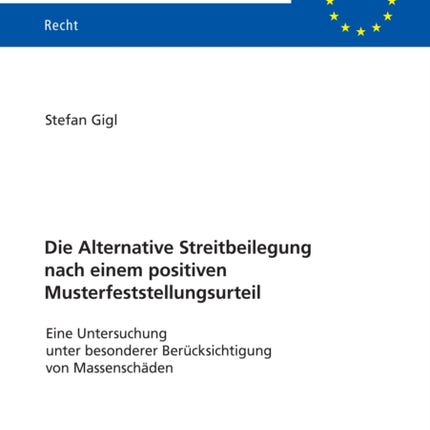 Die Alternative Streitbeilegung nach einem