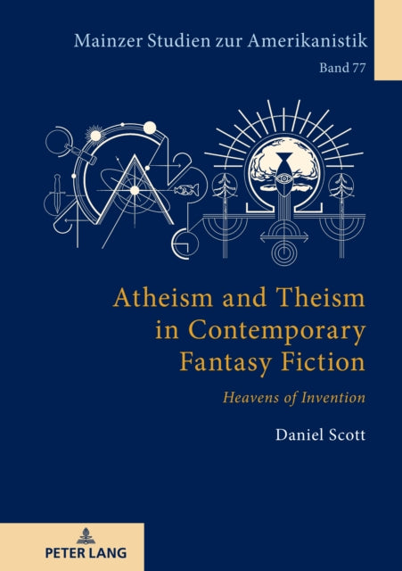 Atheism and Theism in Contemporary Fantasy