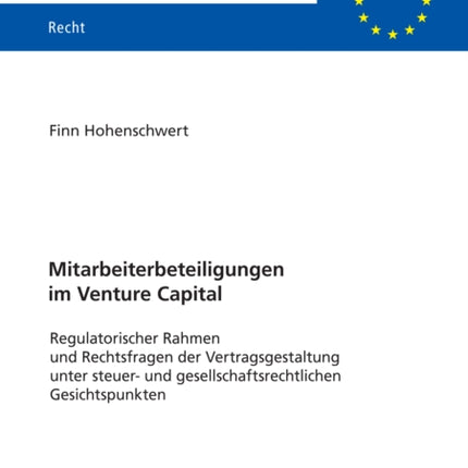 Mitarbeiterbeteiligungen im Venture Capital: