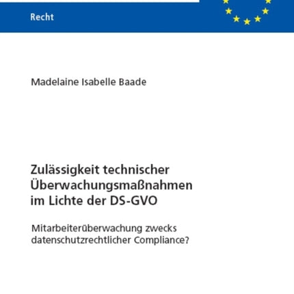 Zulaessigkeit Technischer Ueberwachungsmaßnahmen