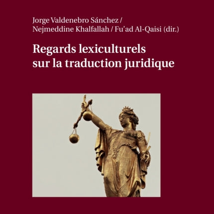 Regards Lexiculturels Sur La Traduction Juridique