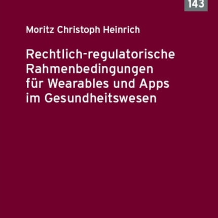 Rechtlich-Regulatorische Rahmenbedingungen Fuer
