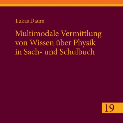 Multimodale Vermittlung Von Wissen Ueber Physik