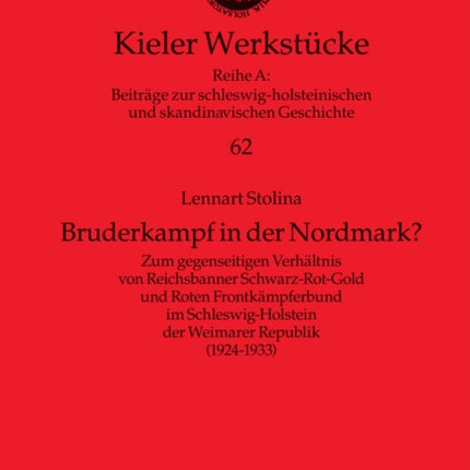 Bruderkampf in Der Nordmark?: Zum Gegenseitigen