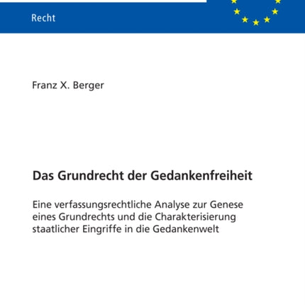 Das Grundrecht der Gedankenfreiheit