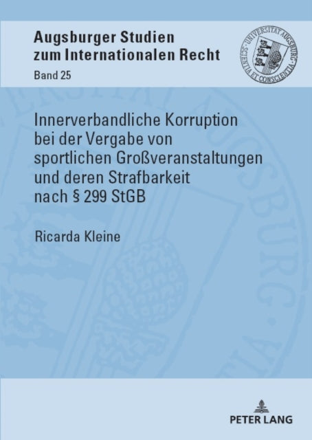 Innerverbandliche Korruption Bei Der Vergabe Von
