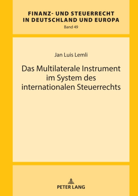 Das Multilaterale Instrument im System des