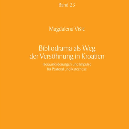 Bibliodrama als Weg der Versoehnung in Kroatien