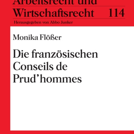 Die franzoesischen Conseils de Prudhommes