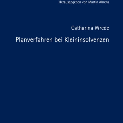 Planverfahren Bei Kleininsolvenzen