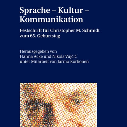 Sprache  Kultur  Kommunikation Festschrift für