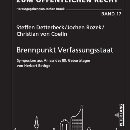 Brennpunkt Verfassungsstaat: Symposium Aus Anlass