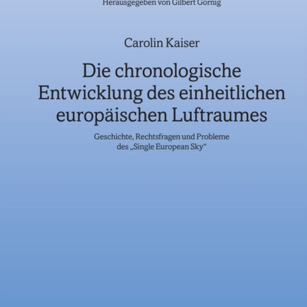 Die chronologische Entwicklung des einheitlichen