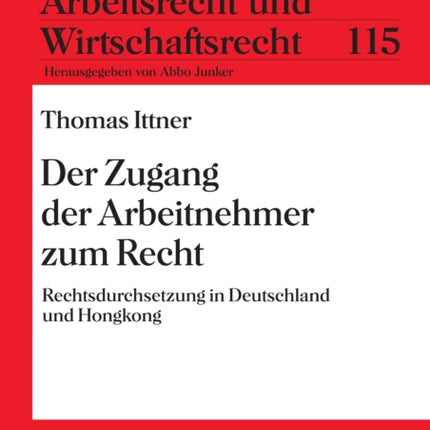 Der Zugang Der Arbeitnehmer Zum Recht