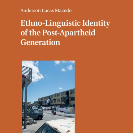 EthnoLinguistic Identity of the PostApartheid