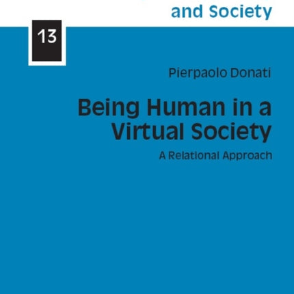 Being Human in a Virtual Society