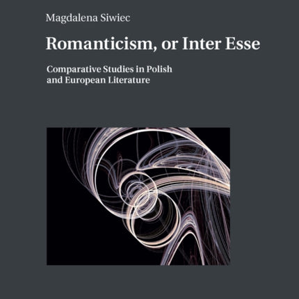 Romanticism or Inter Esse