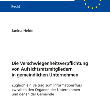 Die Verschwiegenheitsverpflichtung von