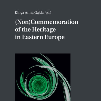 NonCommemoration of the Heritage in Eastern