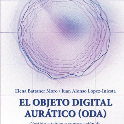 El Objeto Digital Aurático ODA