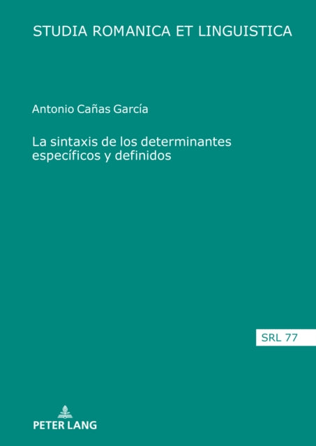 La Sintaxis de Los Determinantes Especificos Y