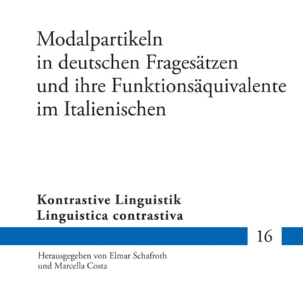 Modalpartikeln in deutschen Fragesaetzen und ihre