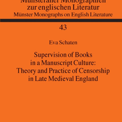 Supervision of Books in a Manuscript Culture