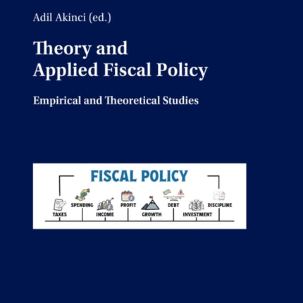 Theory and Applied Fiscal Policy