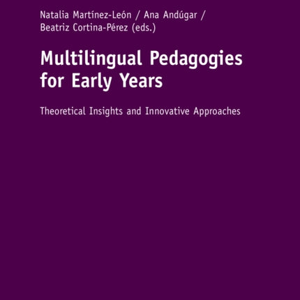 Multilingual Pedagogies for Early Years
