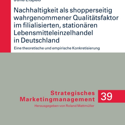Nachhaltigkeit als shopperseitig wahrgenommener