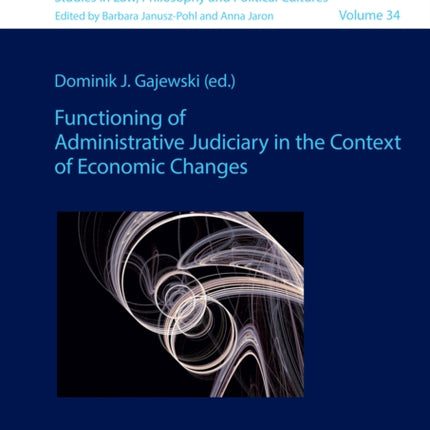 Functioning of Administrative Judiciary in the