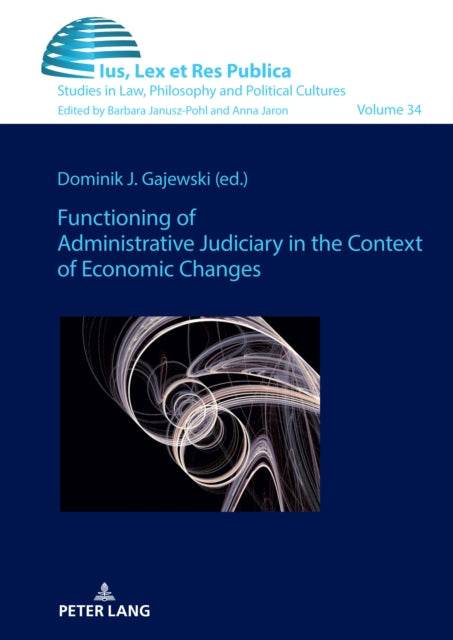 Functioning of Administrative Judiciary in the