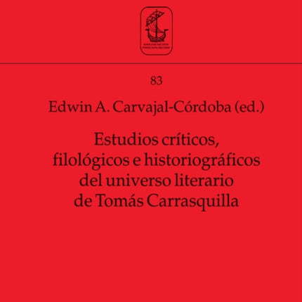 Estudios criticos filologicos e historiograficos