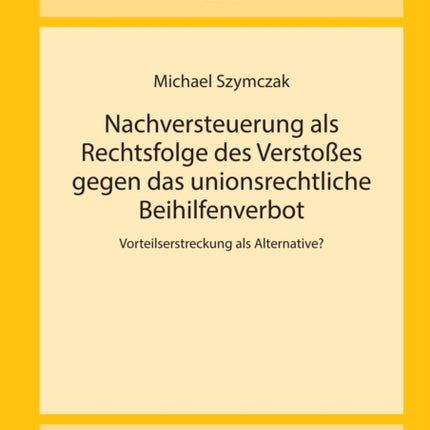 Nachversteuerung als Rechtsfolge des Verstoßes