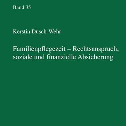 Familienpflegezeit  Rechsanspruch soziale und