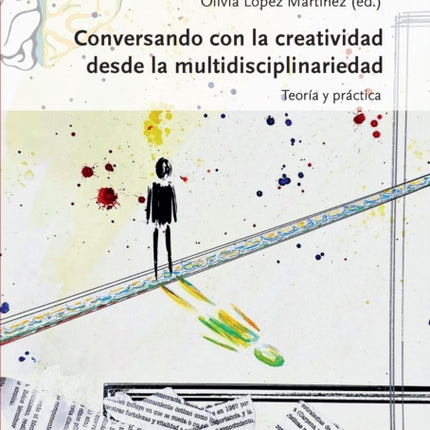Conversando con la creatividad desde la