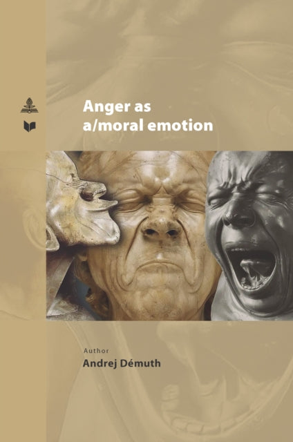 Anger as amoral emotion