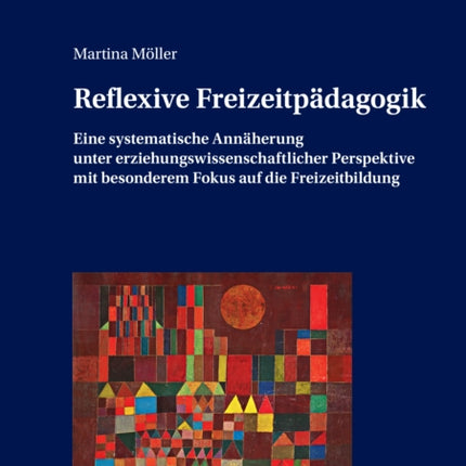 Reflexive Freizeitpaedagogik