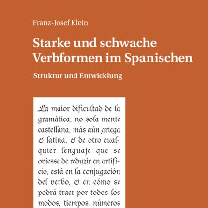 Starke und schwache Verbformen im Spanischen