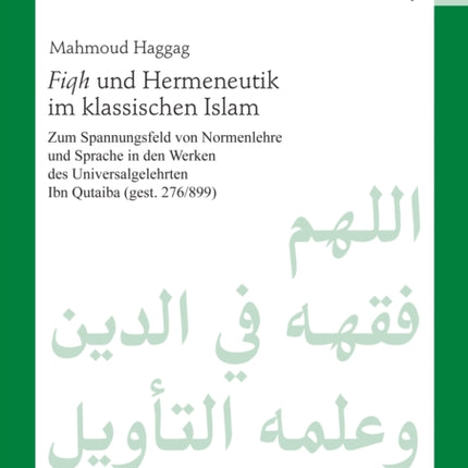 Fiqh und Hermeneutik im klassischen Islam