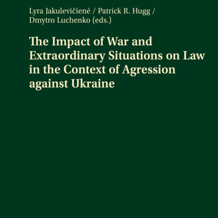 The Impact of War and Extraordinary Situations on