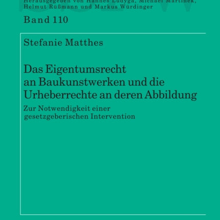 Das Eigentumsrecht an Baukunstwerken Und Die