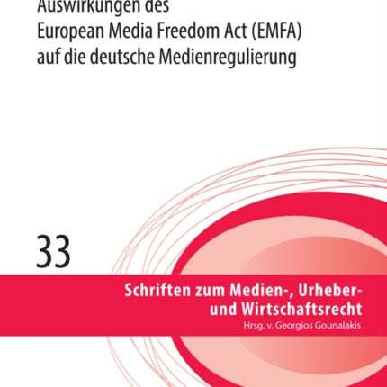 Auswirkungen des European Media Freedom Act EMFA