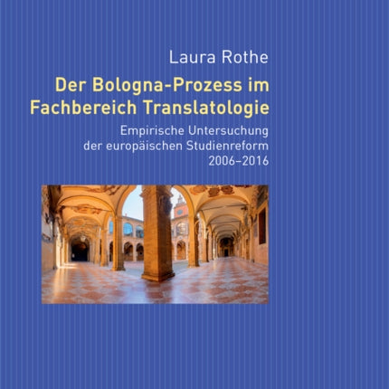 Der BolognaProzess im Fachbereich Translatologie