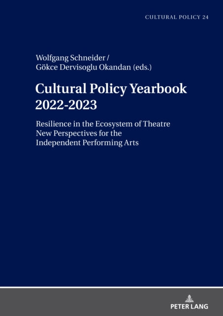 Cultural Policy Yearbook 20222023 Resilience in