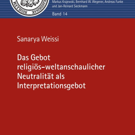 Das Gebot religioesweltanschaulicher Neutralitaet