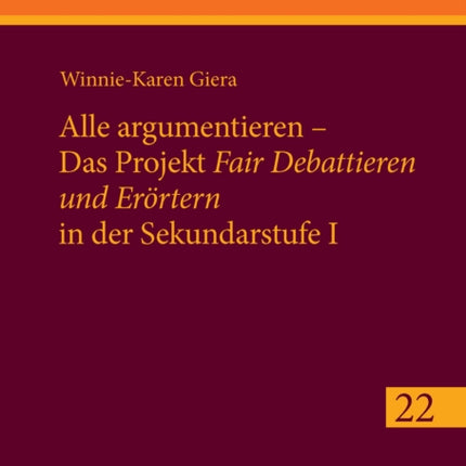 Alle argumentieren  Das Projekt Fair Debattieren und Eroertern in der Sekundarstufe I