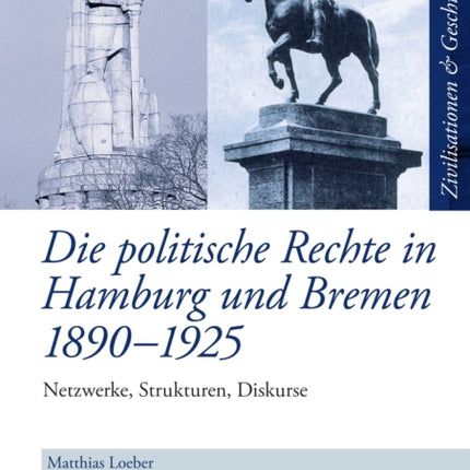 Die politische Rechte in Hamburg und Bremen
