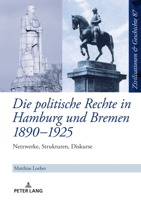 Die politische Rechte in Hamburg und Bremen